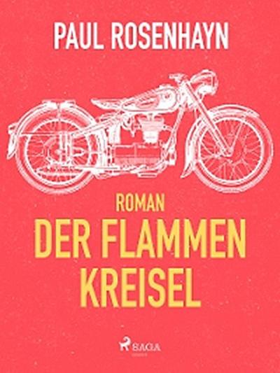 Der Flammen-Kreisel