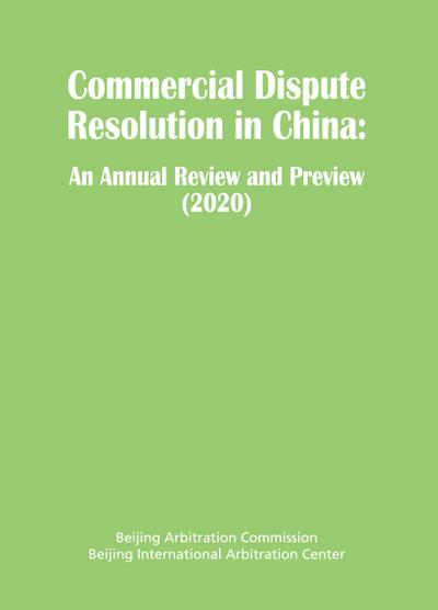 Commercial Dispute Resolution in China
