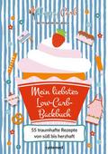 Happy Carb: Mein liebstes Low-Carb-Backbuch