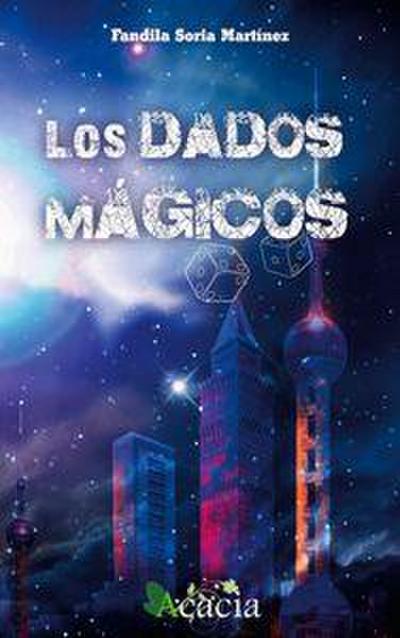 Los dados mágicos