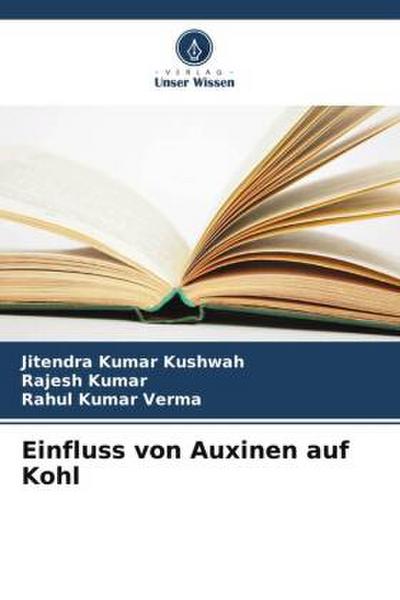 Einfluss von Auxinen auf Kohl