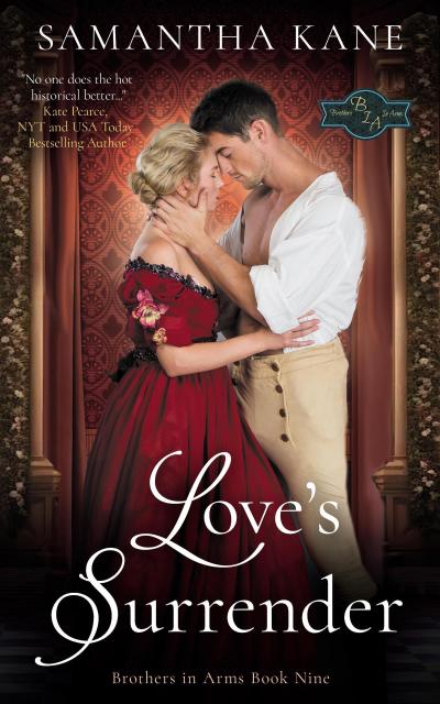 Love’s Surrender (Brothers in Arms, #9)