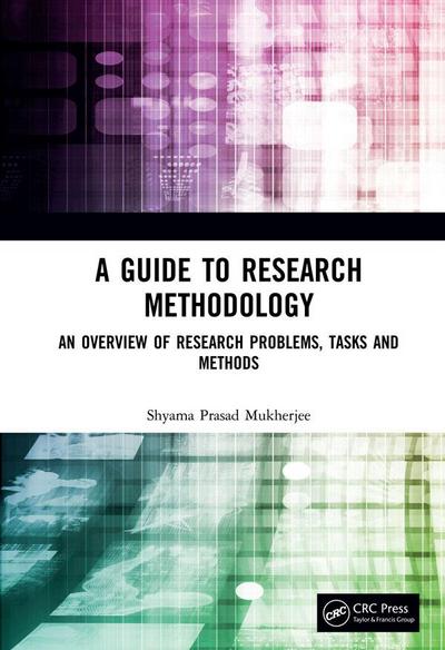 A Guide to Research Methodology
