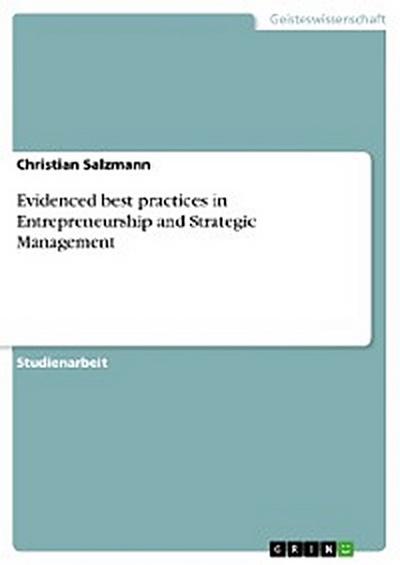 Evidenced best practices in Entrepreneurship and Strategic Management