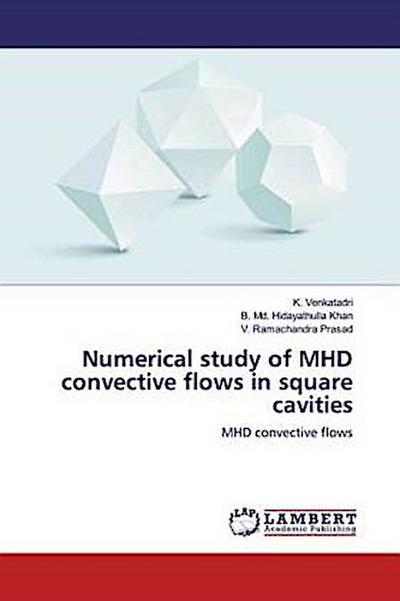 Numerical study of MHD convective flows in square cavities