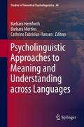 Psycholinguistic Approaches to Meaning and Underst