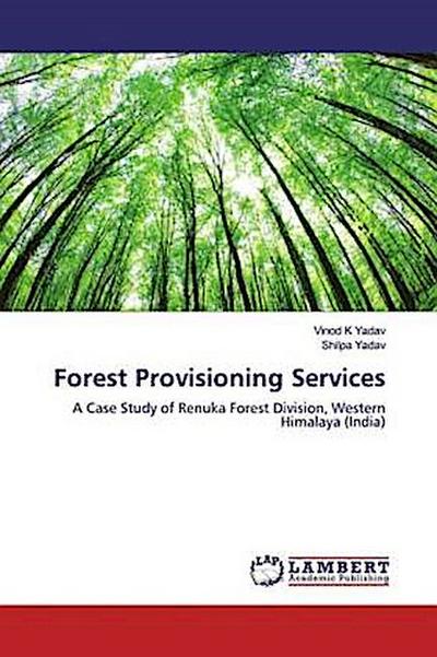 Forest Provisioning Services