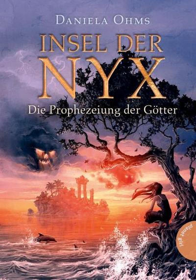 Insel der Nyx - Die Prophezeiung der Götter