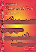 5 spanische Tänze op.12 für 4 FlötenPartitur und Stimmen