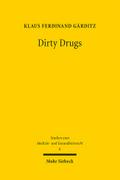 Dirty Drugs