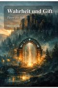 Wahrheit und Gift