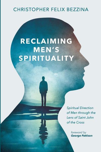 Reclaiming Men’s Spirituality