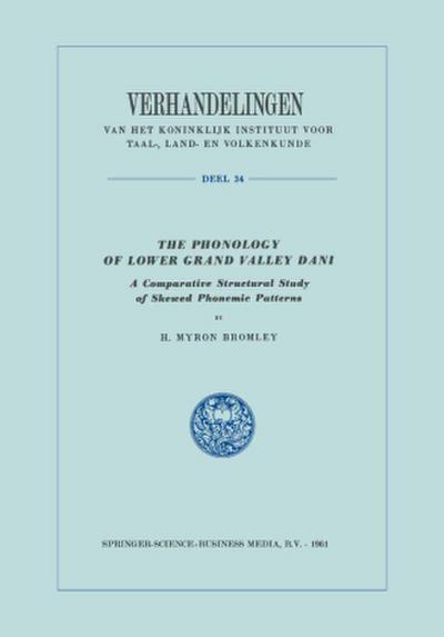The Phonology of Lower Grand Valley Dani
