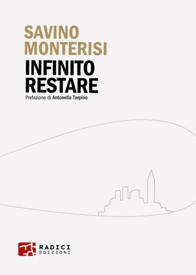 Monterisi, S: Infinito restare