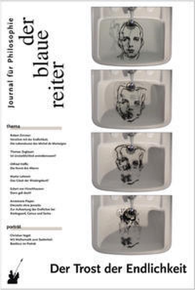 Der Blaue Reiter. Journal für Philosophie / Der Trost der Endlichkeit