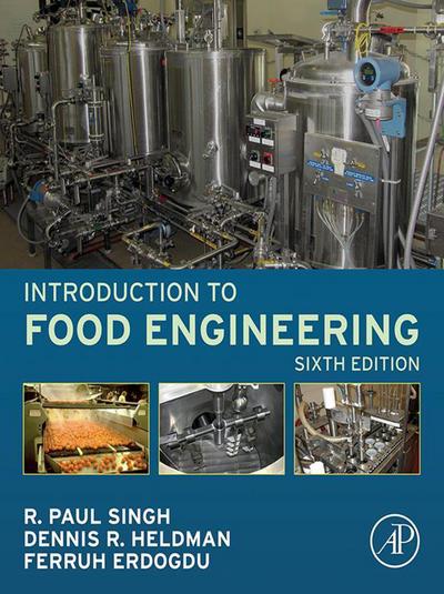 Introduction to Food Engineering