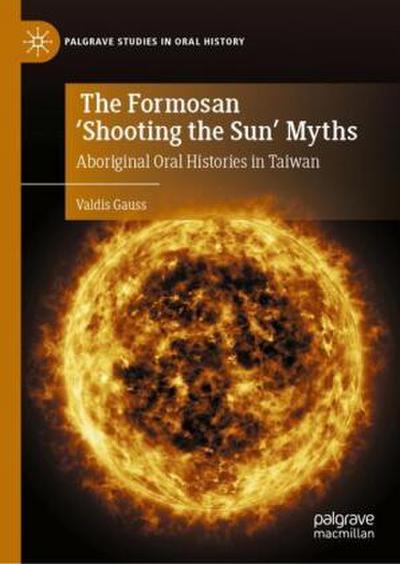 The Formosan ’Shooting the Sun’ Myths