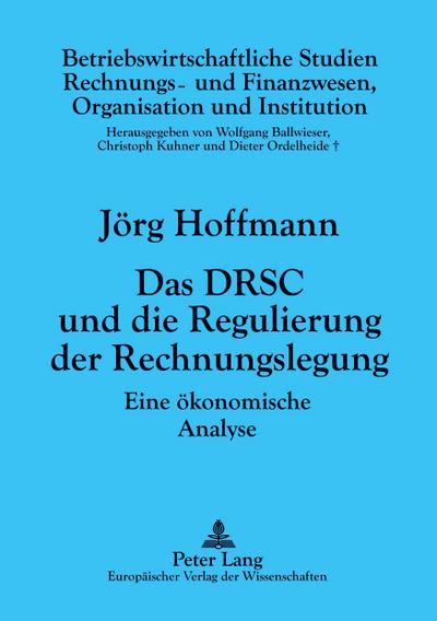 Das DRSC und die Regulierung der Rechnungslegung