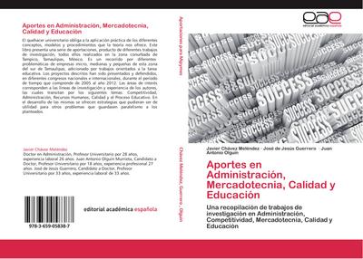 Aportes en Administración, Mercadotecnia, Calidad y Educación