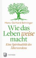 Wie das Leben weise macht
