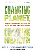 Changing Planet, Changing Health