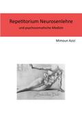 Repetitorium Neurosenlehre