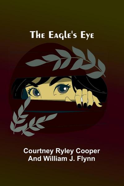 The Eagle’S Eye