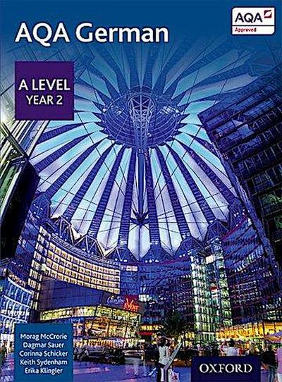 AQA A Level Year 2 German Student Book