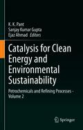 Catalysis for Clean Energy and Environmental Sustainability