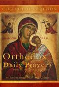 Orthodox Daily Prayers: Collector’s Edition