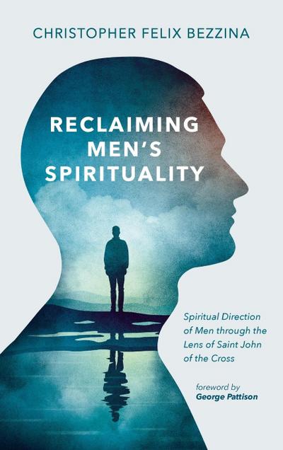Reclaiming Men’s Spirituality