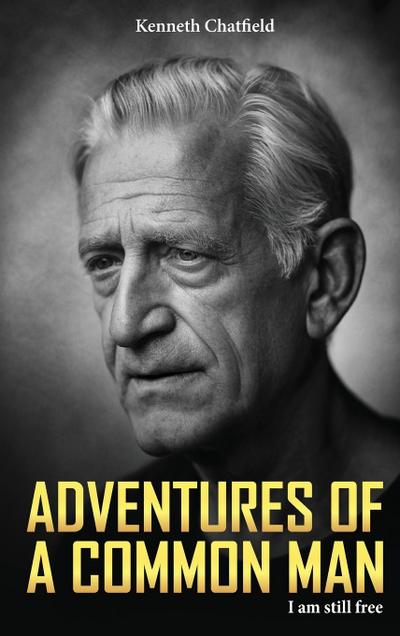 Adventures of a Common Man