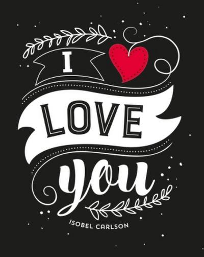 I Love You