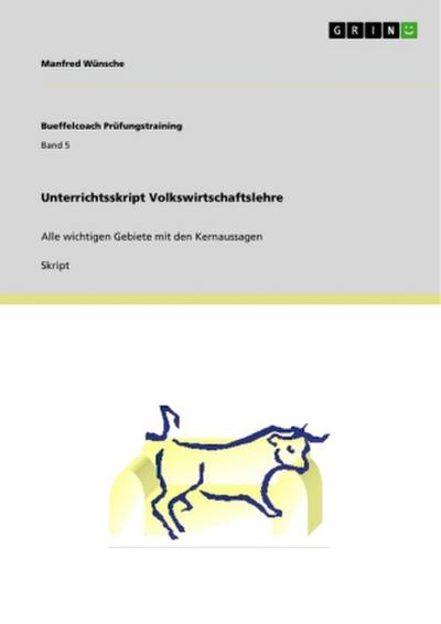 Unterrichtsskript Volkswirtschaftslehre