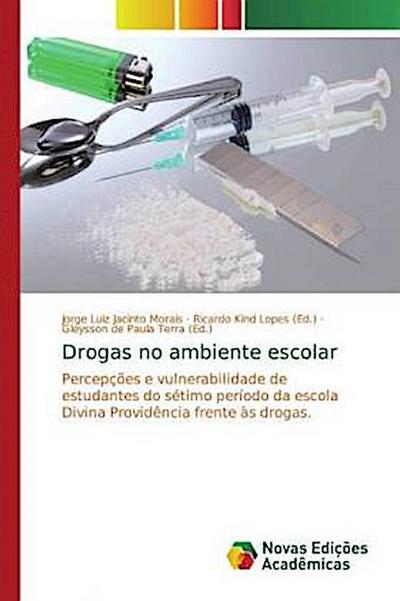 Drogas no ambiente escolar