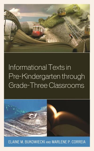 Bukowiecki, E: Informational Texts in Pre-Kindergarten throu