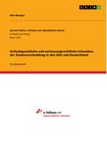 Einfachgesetzliche und verfassungsrechtliche Schranken der Staatsverschuldung in den USA und Deutschland
