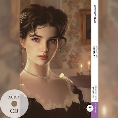 La Parure / Der Schmuck (Buch + Audio-CD) - Frank-Lesemethode - Kommentierte zweisprachige Ausgabe Französisch-Deutsch, m. 1 Audio-CD, m. 1 Audio, m. 1 Audio