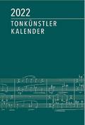 Tonkünstler-Kalender 2022: herausgegeben in Verbin