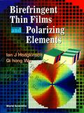 BIREFRINGENT THIN FILMS & POLARIZING...