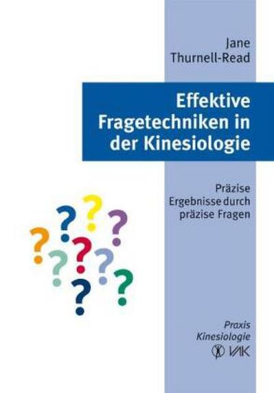 Effektive Fragetechniken in der Kinesiologie