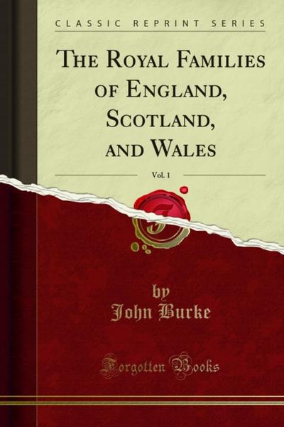 The Royal Families of England, Scotland, and Wales