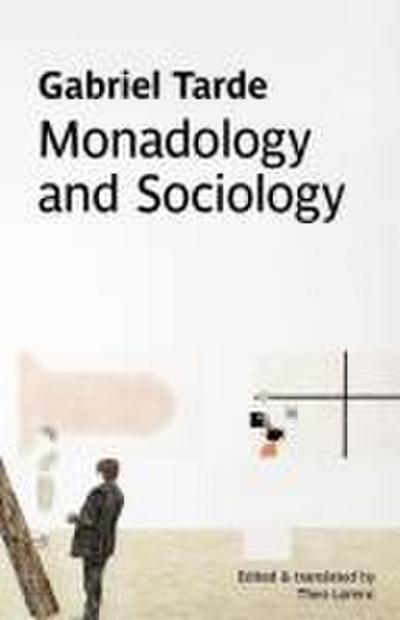 Monadology and Sociology