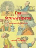 Der Struwwelpeter und andere Geschichten