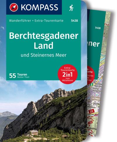 KOMPASS Wanderführer Berchtesgadener Land und Steinernes Meer, 55 Touren mit Extra-Tourenkarte