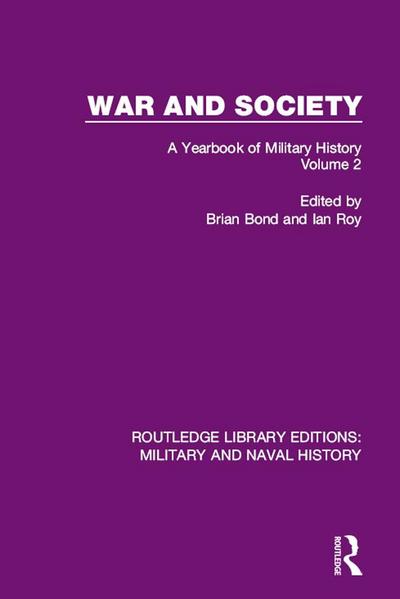 War and Society Volume 2