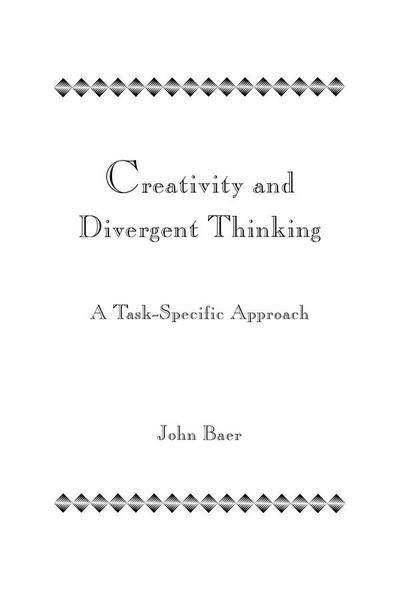Creativity and Divergent Thinking