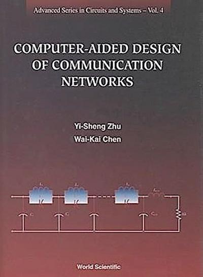 Computer-Aided Design of Communication Networks