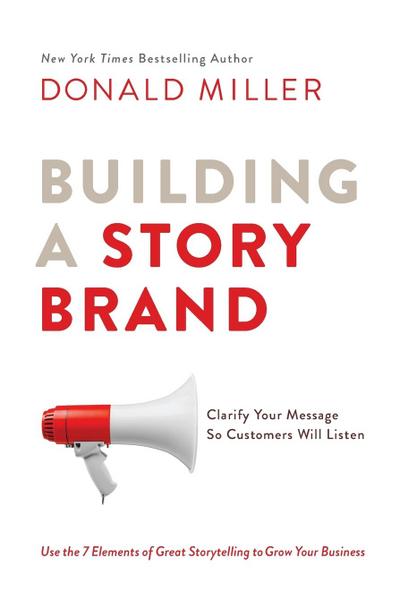 Building a Story Brand