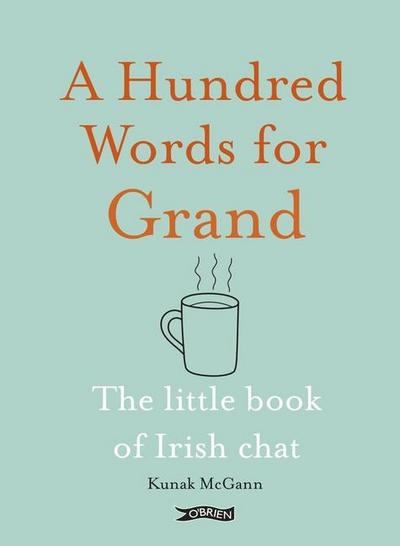 A Hundred Words for Grand